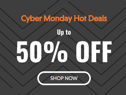 Up to 50% off cyber monday savings